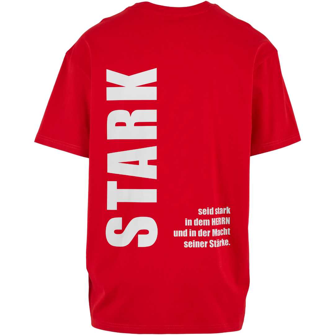 Eph 6,10 - STARK - Oversize Shirt