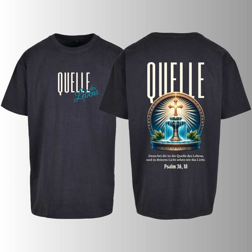 Ps 36,10 - Quelle des Lebens (1) - Oversize-Shirt - doppelseitiger Druck
