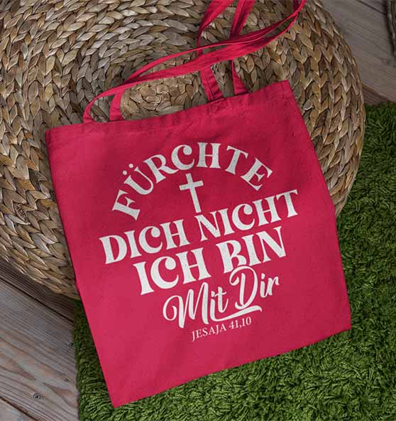 Jes 41,10 - Fürchte dich nicht - Baumwolltasche
