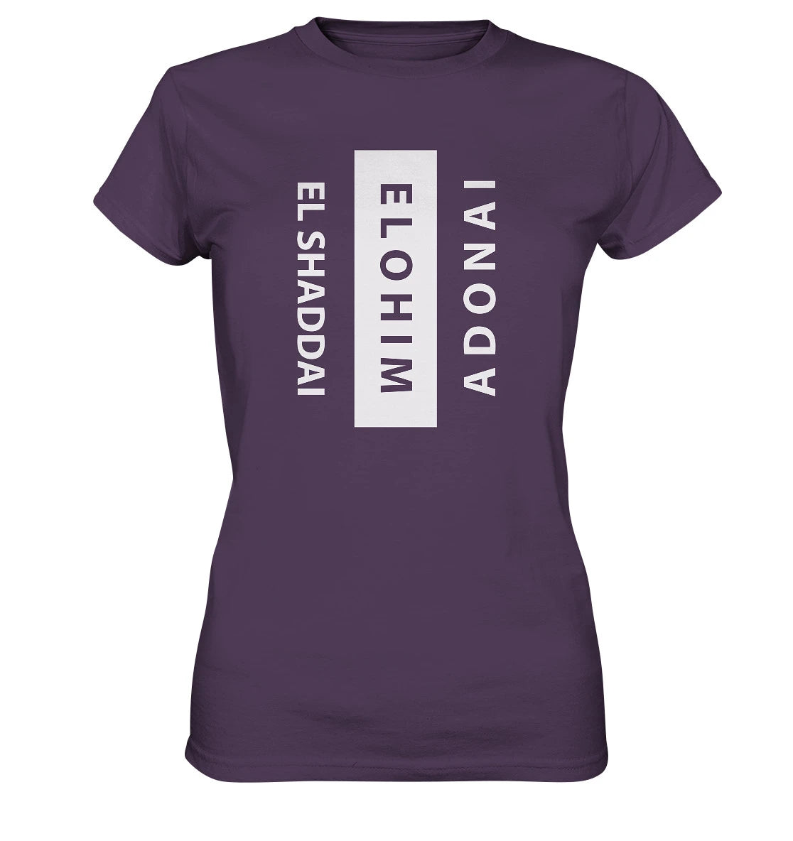 El Shaddai, Elohim, Adonai - FP - Ladies Premium Shirt