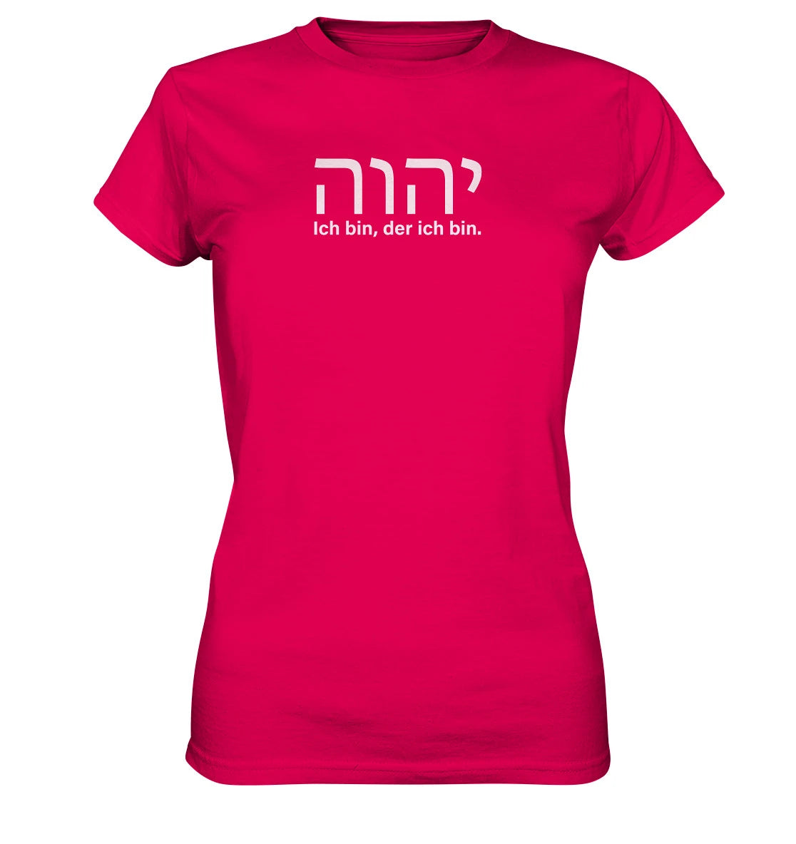 יהוה - Ich bin, der ich bin. - FP - Ladies Premium Shirt