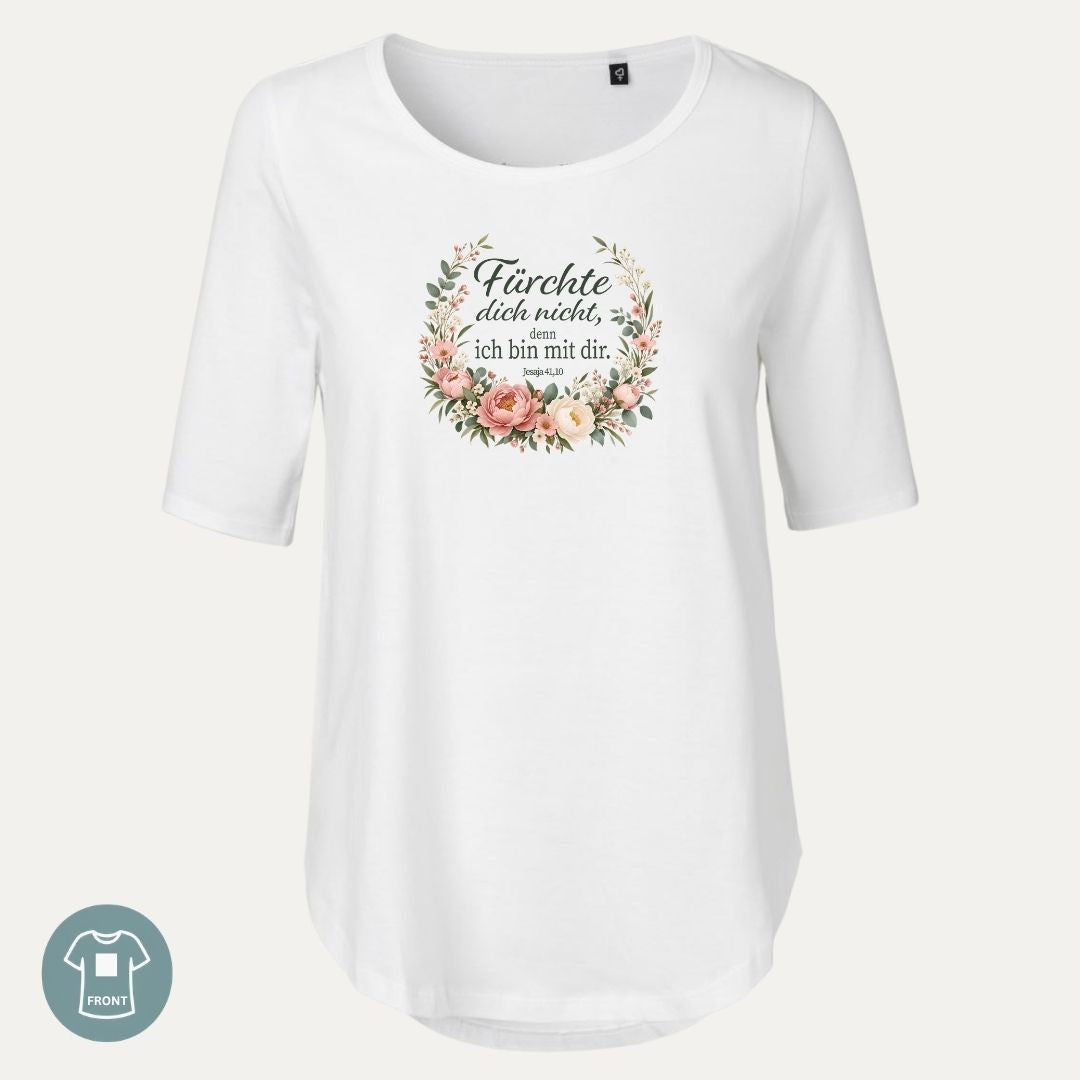 Jesaja 41,10 - Fürchte dich nicht - Floral | Ladies Comfort Shirt