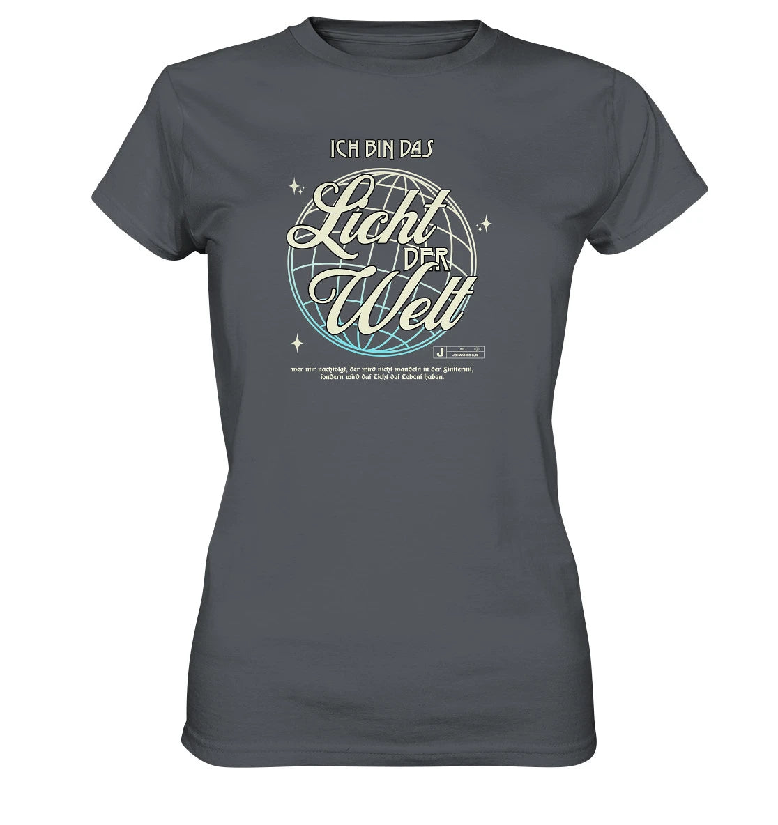 Joh 8,12 - Licht der Welt - FP - Ladies Premium Shirt