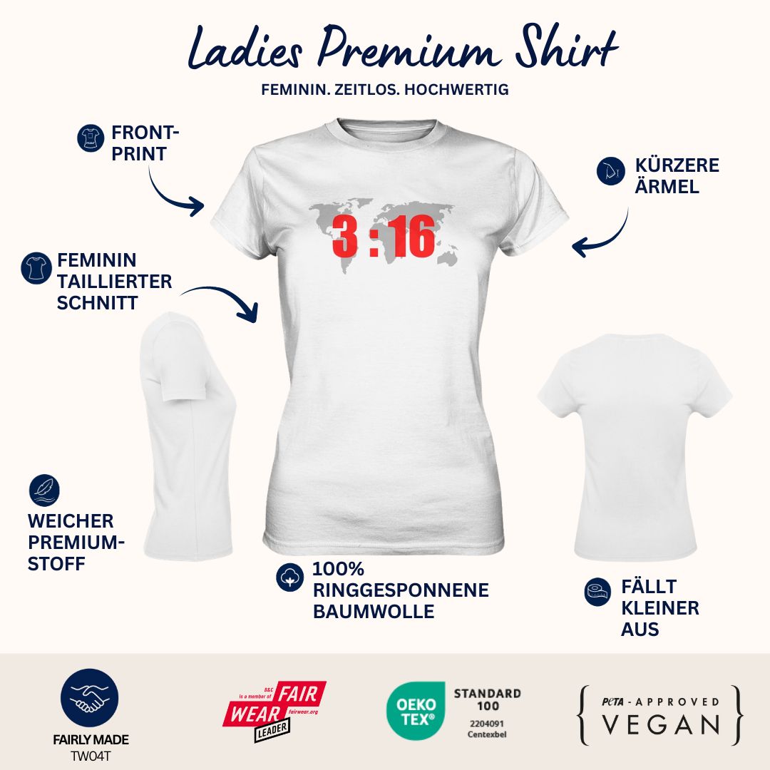 Joh 3,16 - World - FP - Ladies Premium Shirt