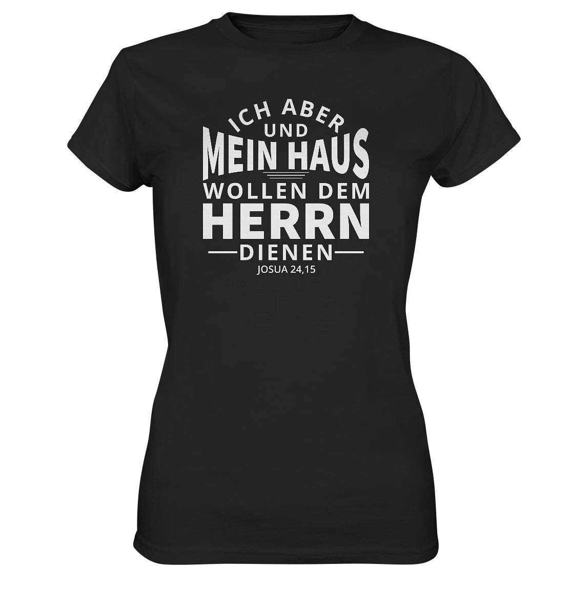 Jos 24,15 - Mein Haus - V2 - FP - Ladies Premium Shirt