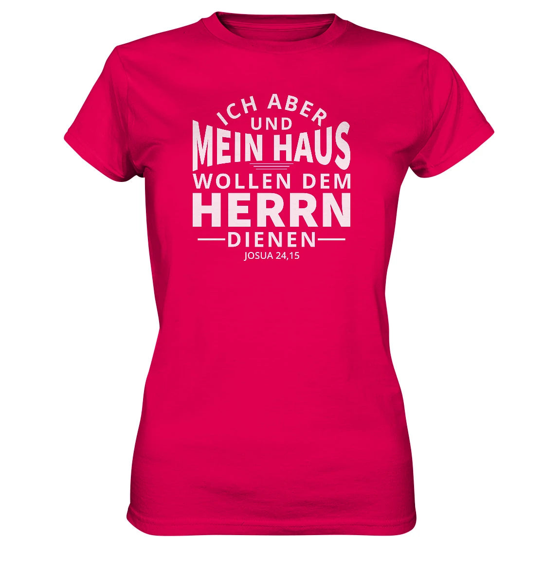Jos 24,15 - Mein Haus - V2 - FP - Ladies Premium Shirt