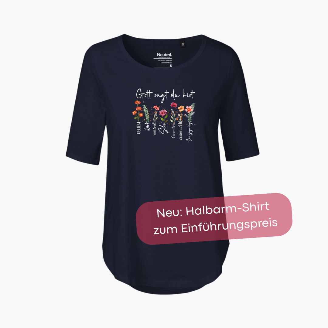 Gott sagt du bist | Ladies Comfort Shirt