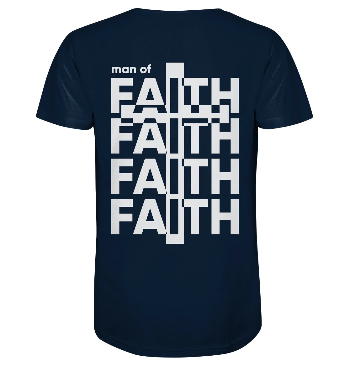 Man of FAITH - BP - Organic Shirt