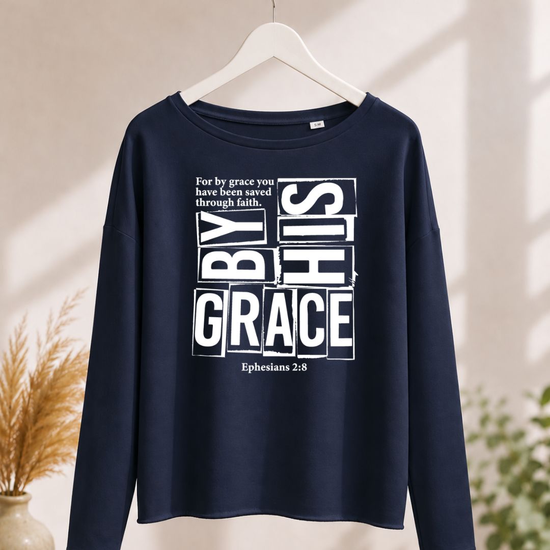 Epheser 2,8 - By His Grace | Ladies Oversize Sweatshirt