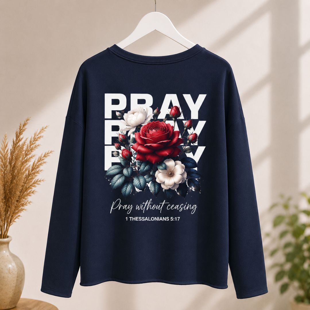 1. Thessalonicher 5,17 - PRAY | Ladies Oversize Sweatshirt