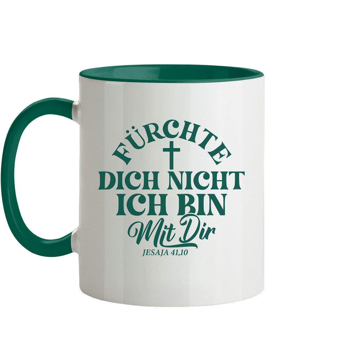 Jes 41,10 - Fürchte dich nicht - Tasse zweifarbig
