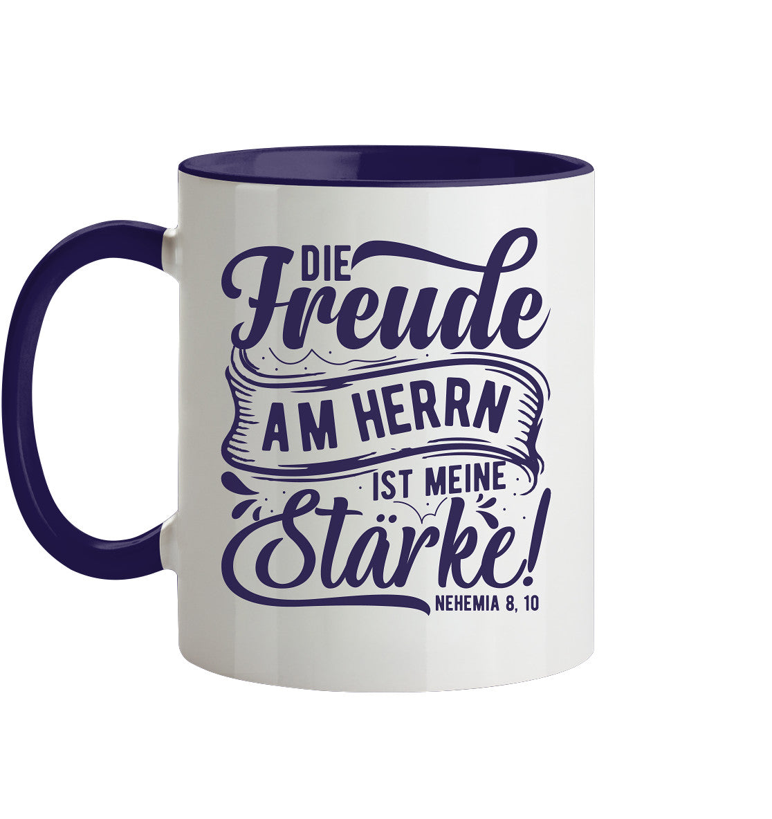 Neh 8,10 - Die Freude - Tasse zweifarbig