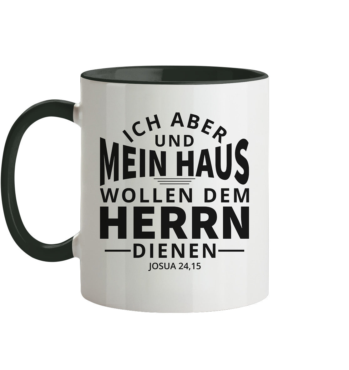 Jos 24,15 - Mein Haus (2) - Tasse zweifarbig