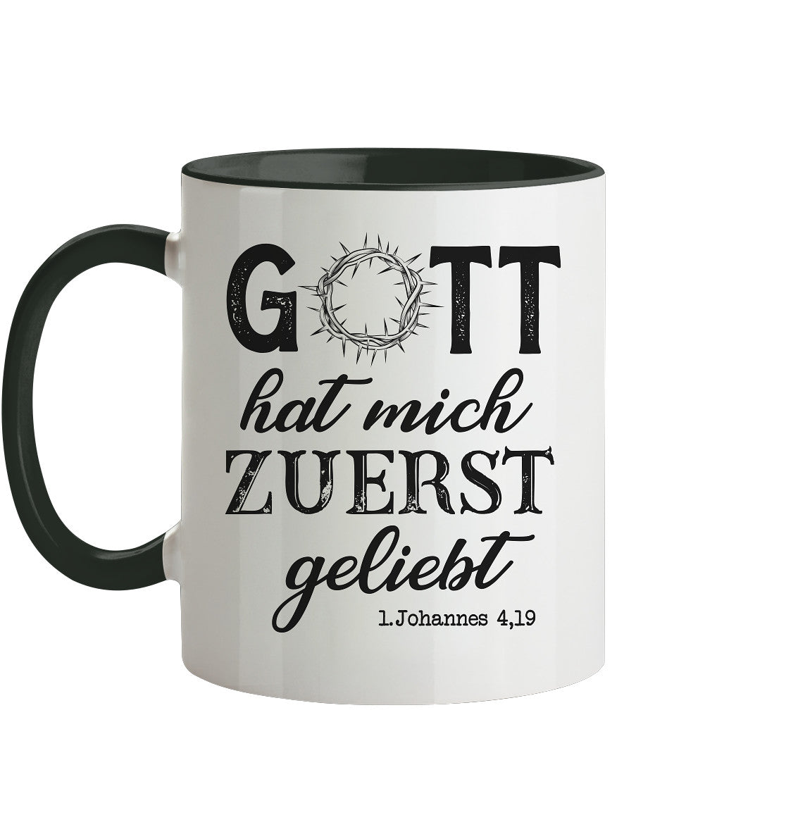 1.Joh 4,19 - Zuerst geliebt - Tasse zweifarbig