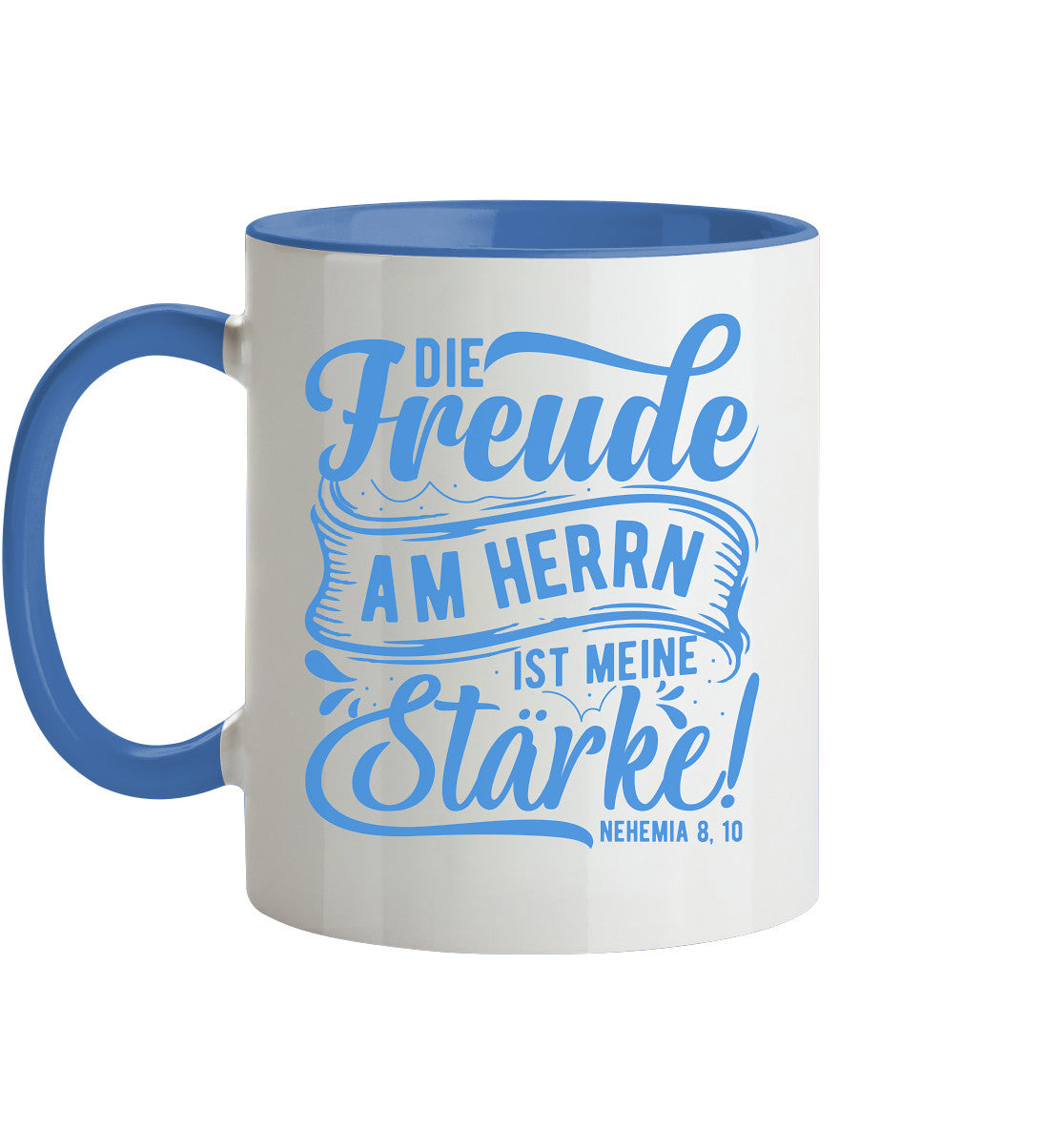 Neh 8,10 - Die Freude - Tasse zweifarbig