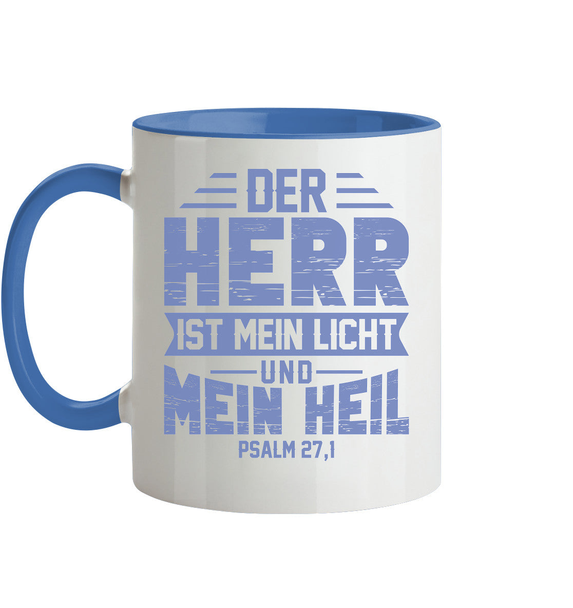 Ps 27,1 - Der HERR ist mein Licht & mein Heil (1) - Tasse zweifarbig