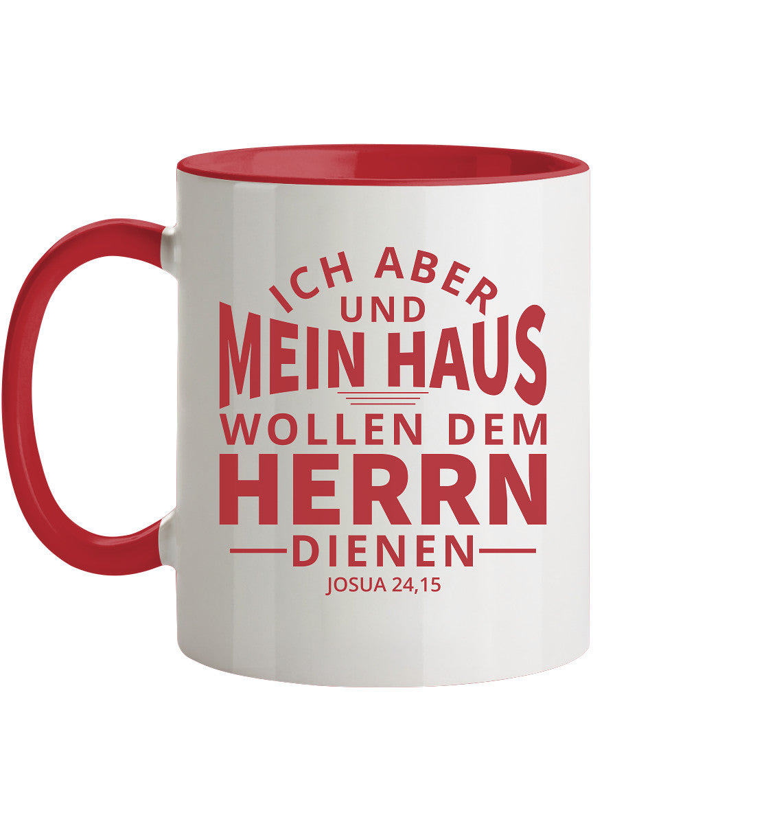 Jos 24,15 - Mein Haus (2) - Tasse zweifarbig