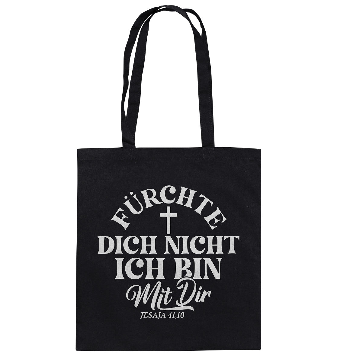 Jes 41,10 - Fürchte dich nicht - Baumwolltasche