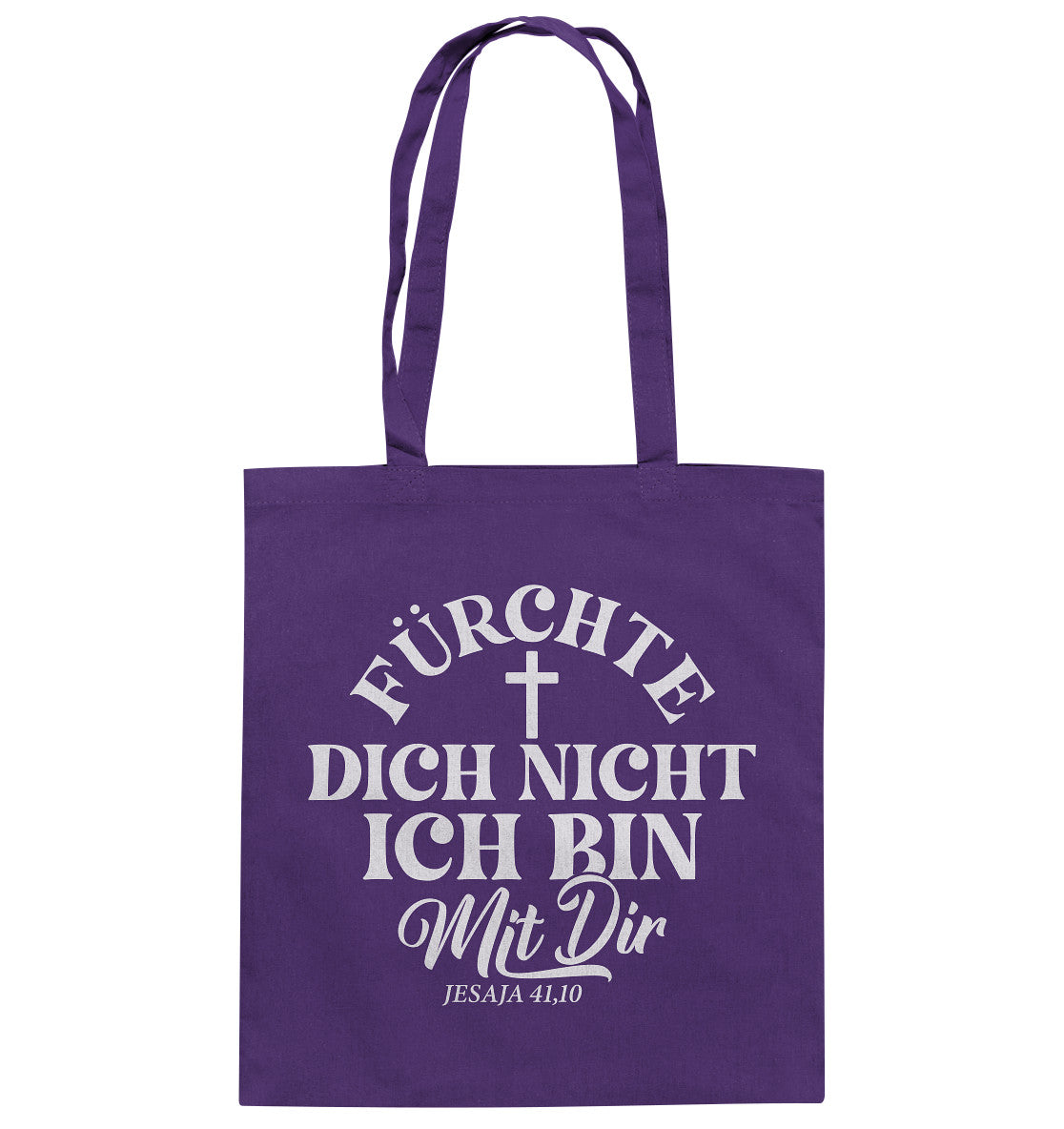 Jes 41,10 - Fürchte dich nicht - Baumwolltasche