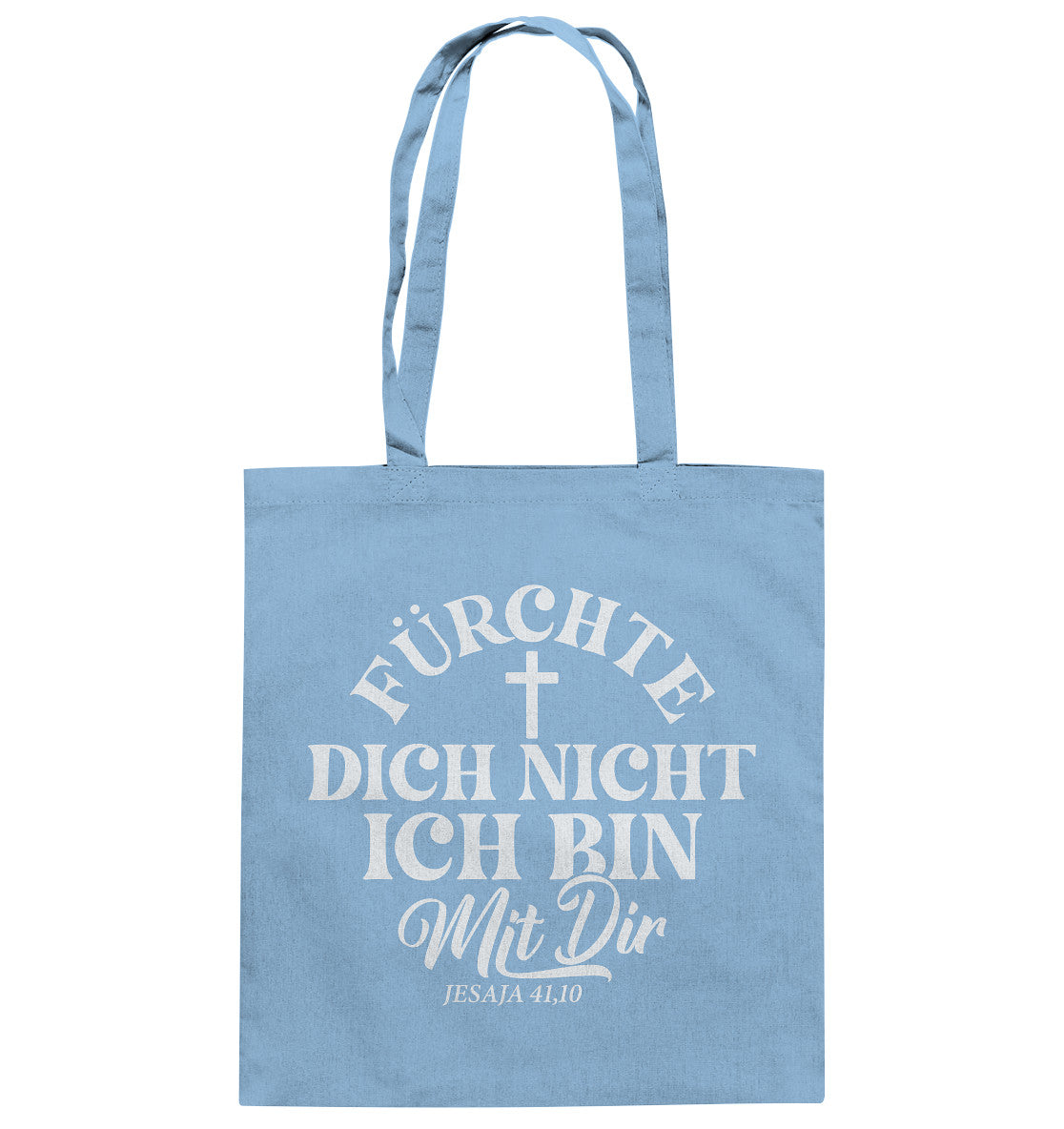 Jes 41,10 - Fürchte dich nicht -  Baumwolltasche
