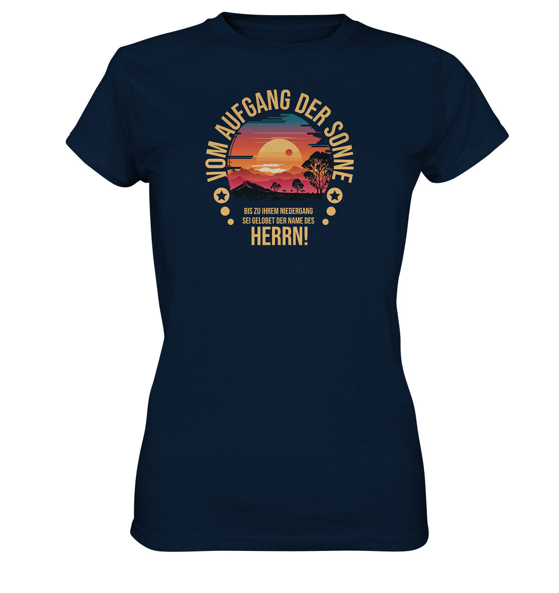 Ps 113,3 - Vom Aufgang der Sonne - Brustprint - Ladies Premium Shirt
