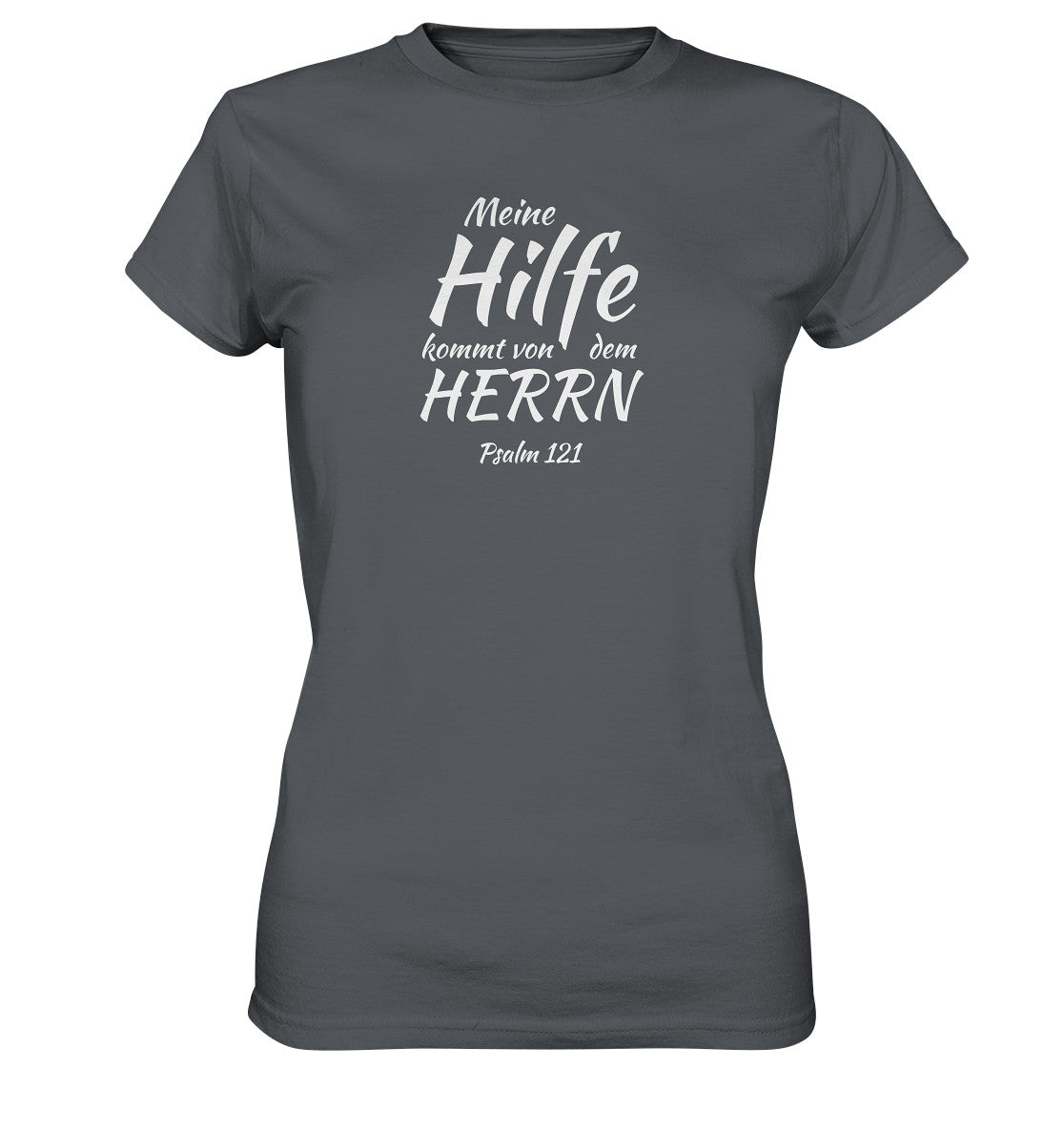 Ps 121 - Meine Hilfe - Ladies Premium Shirt
