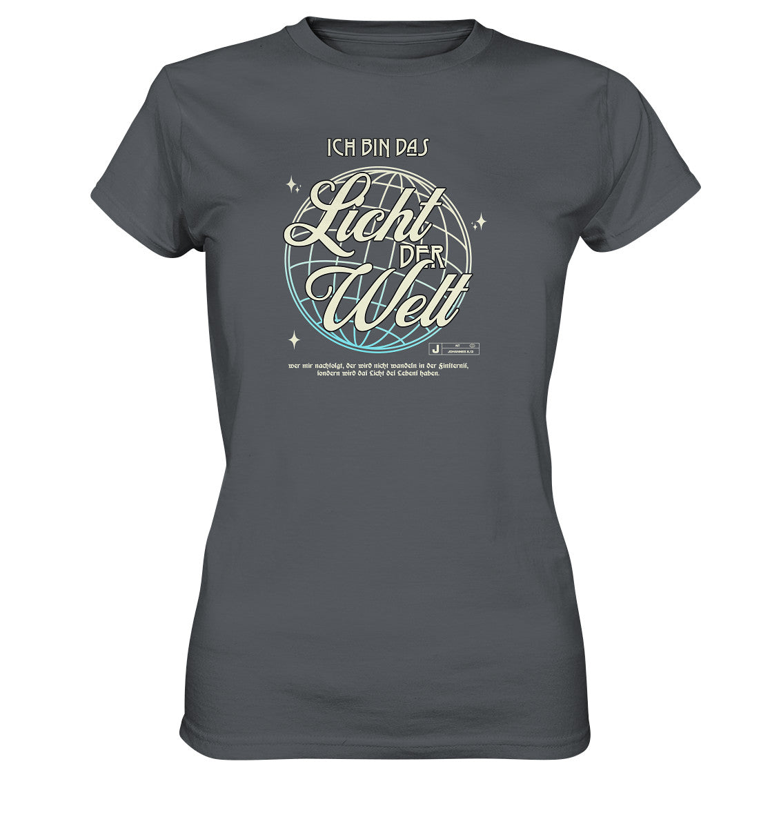 Joh 8,12 - Licht der Welt - Ladies Premium Shirt