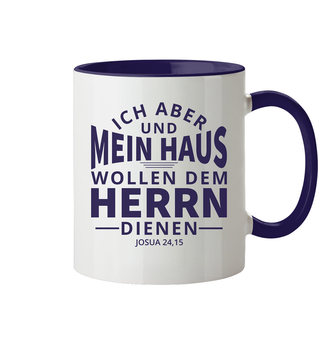 Jos 24,15 - Mein Haus (2) - Tasse zweifarbig