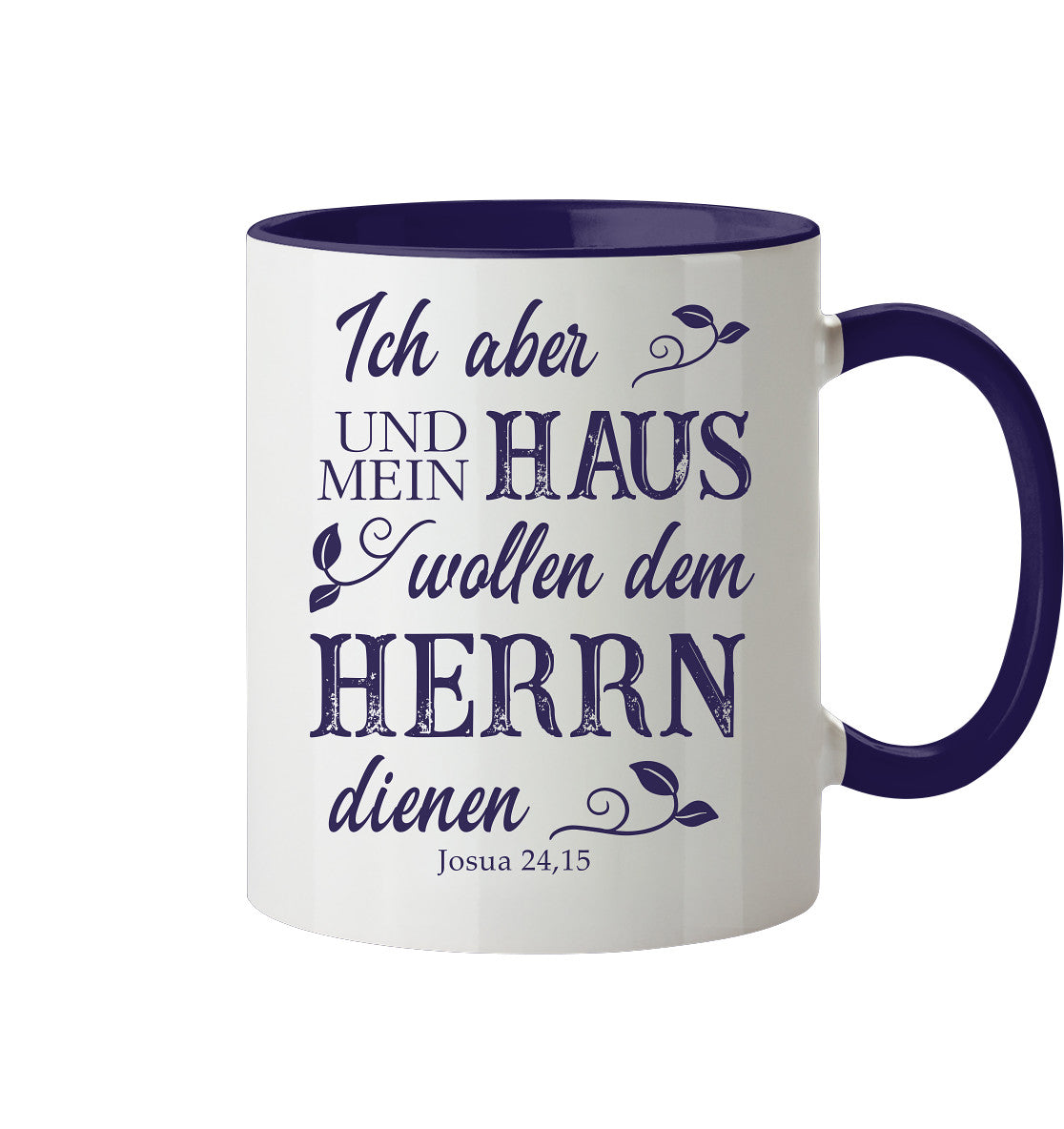 Jos 24,15 - Mein Haus - Tasse zweifarbig