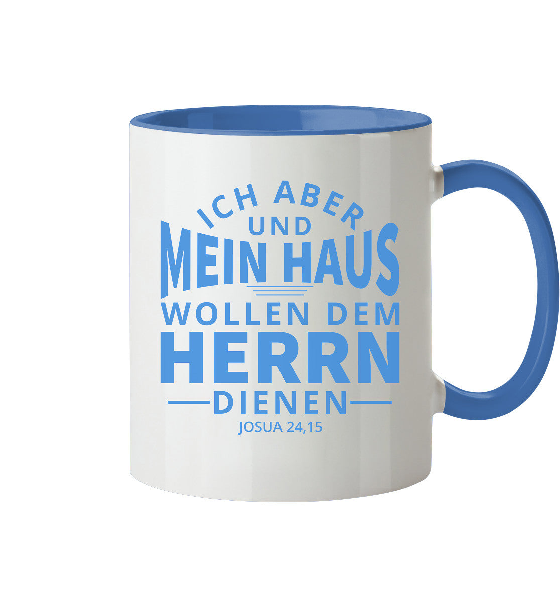 Jos 24,15 - Mein Haus (2) - Tasse zweifarbig