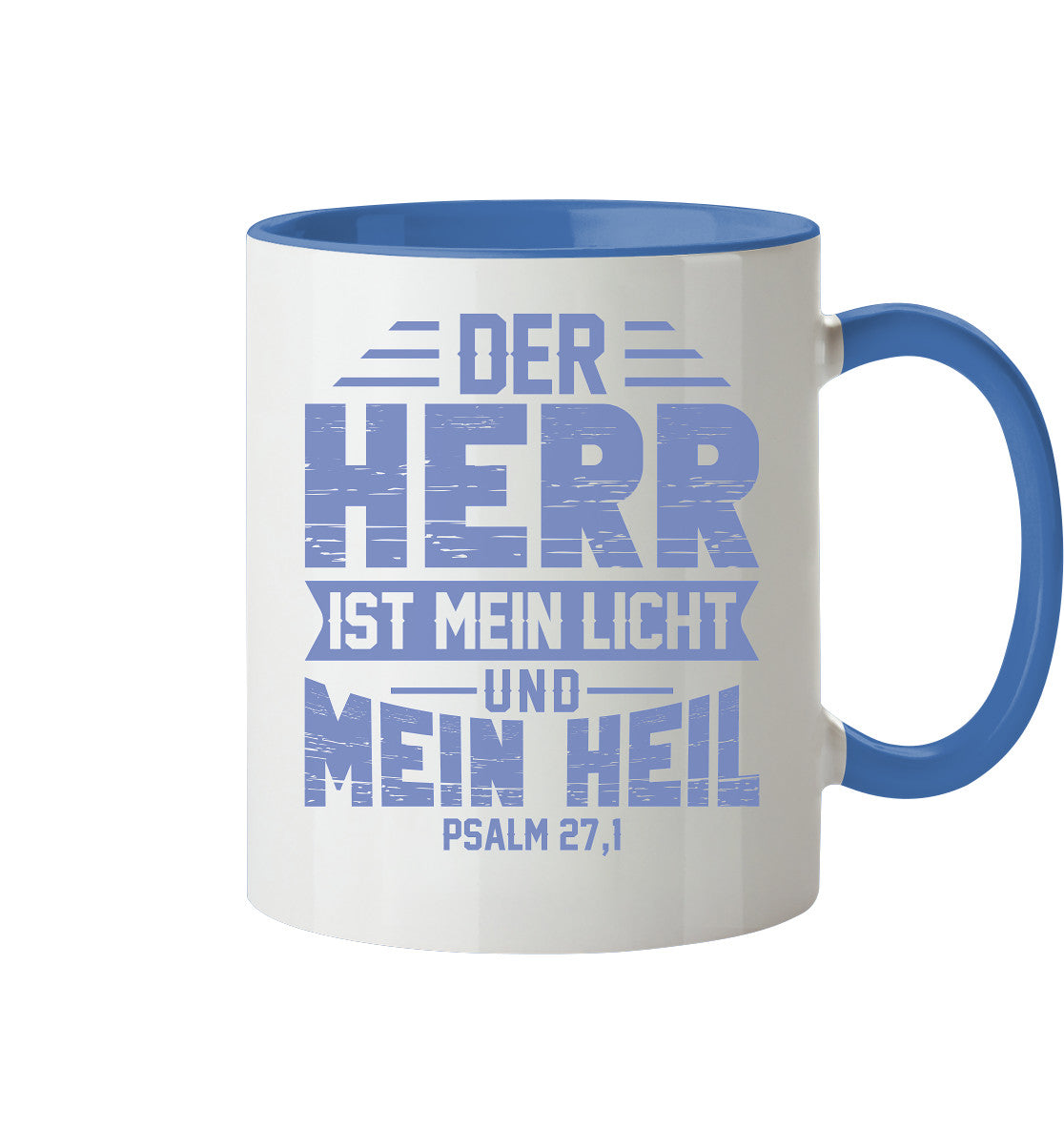 Ps 27,1 - Der HERR ist mein Licht & mein Heil (1) - Tasse zweifarbig