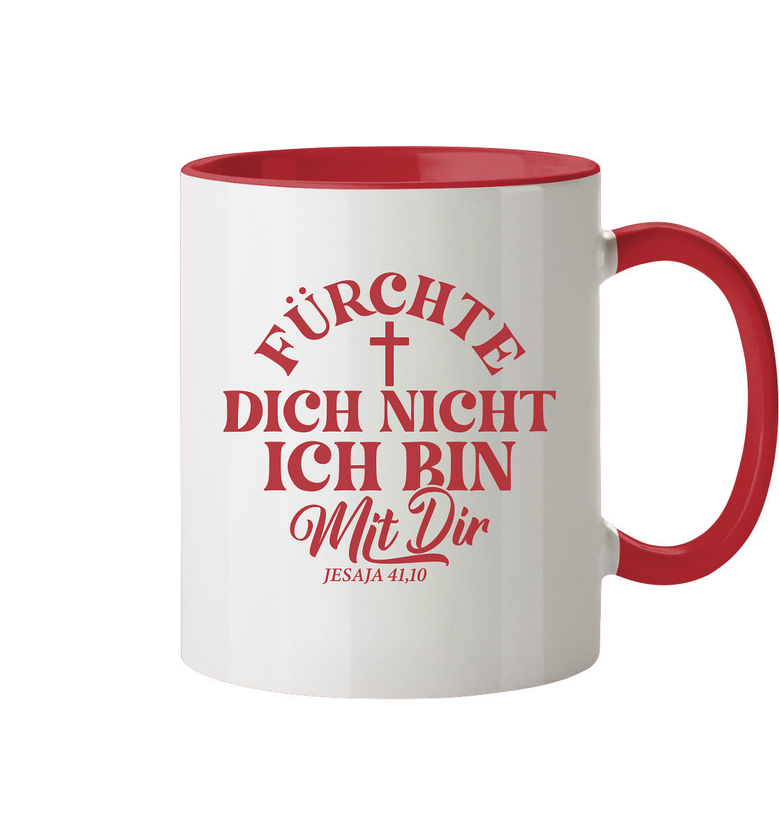 Jes 41,10 - Fürchte dich nicht - Tasse zweifarbig