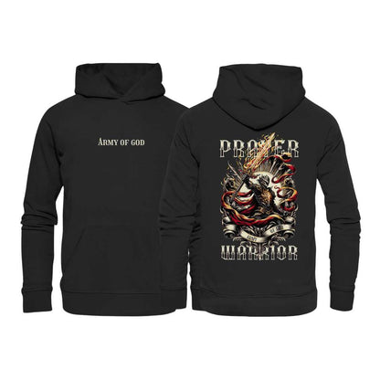 Eph 6 / 1.Thess 5,17 - Prayer Warrior - doppelseitig - Organic Hoodie
