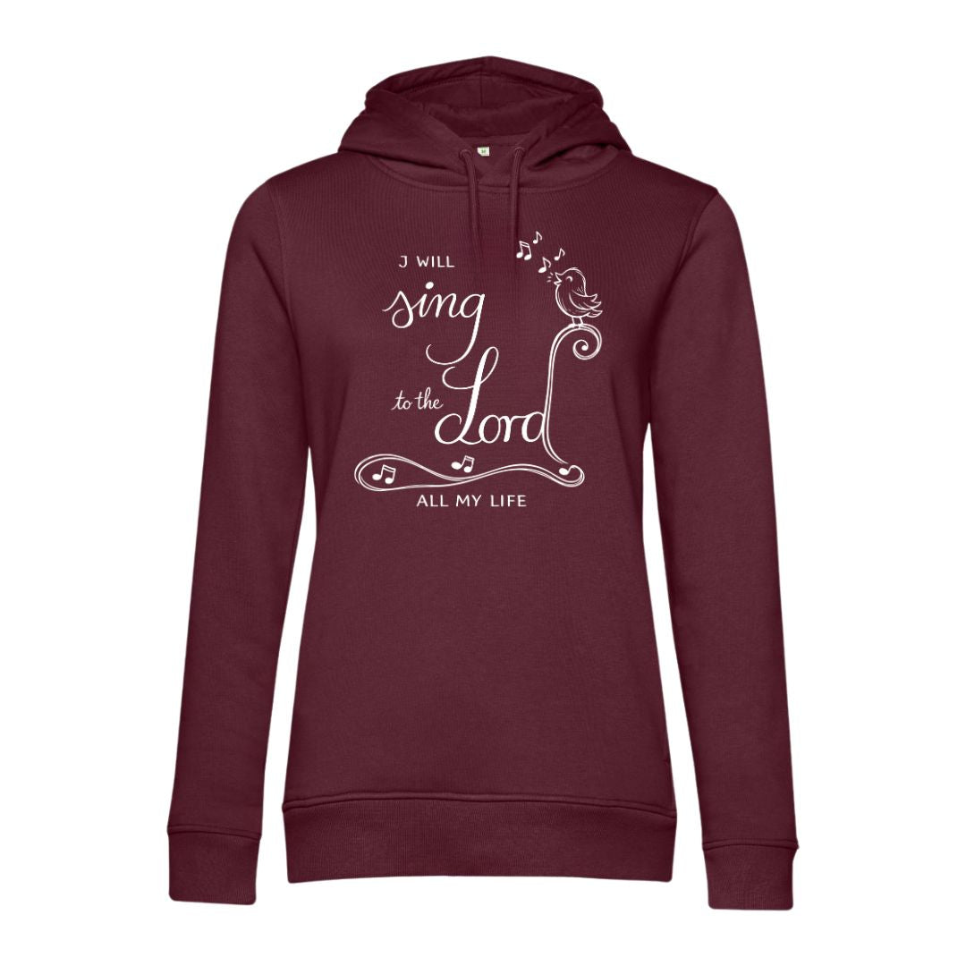 Kundenwunsch- I will sing- Umtausch ausgeschlossen - Damenhoodie