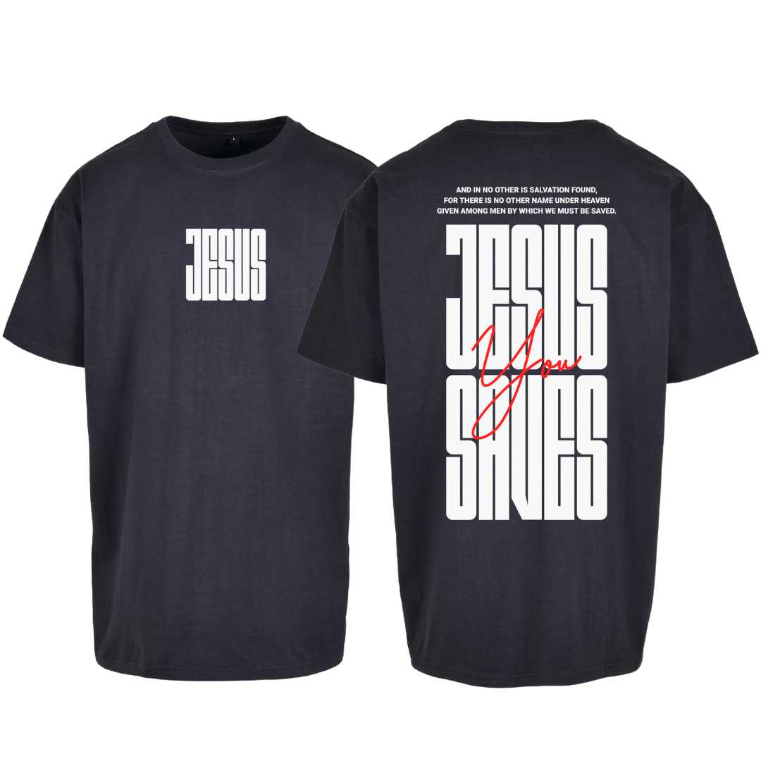 Apg 4,12 - JESUS SAVES You - Oversize-Shirt - doppelseitiger Druck