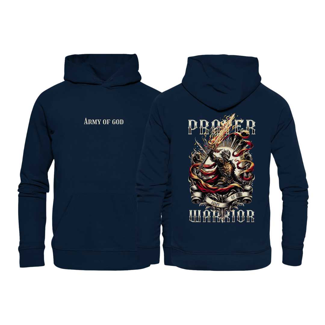 Eph 6 / 1.Thess 5,17 - Prayer Warrior - doppelseitig - Organic Hoodie