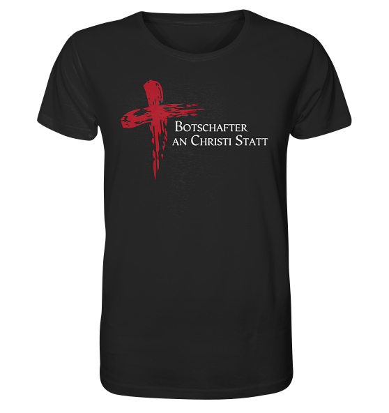 2.Kor 5,20 - Botschafter an Christi Statt - V1 - Organic Shirt
