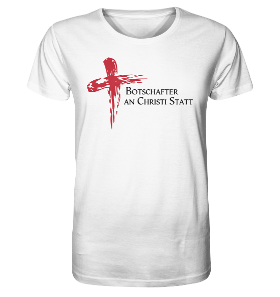 2.Kor 5,20 - Botschafter an Christi Statt - V1 - Organic Shirt