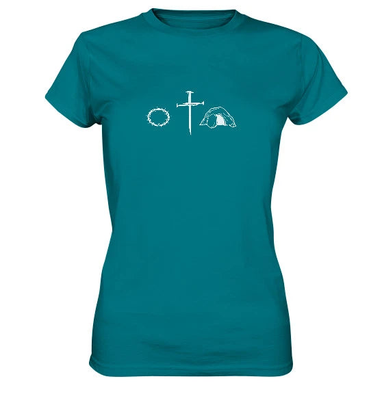 Dornenkrone / Kreuz / leeres Grab - FP - Ladies Premium Shirt