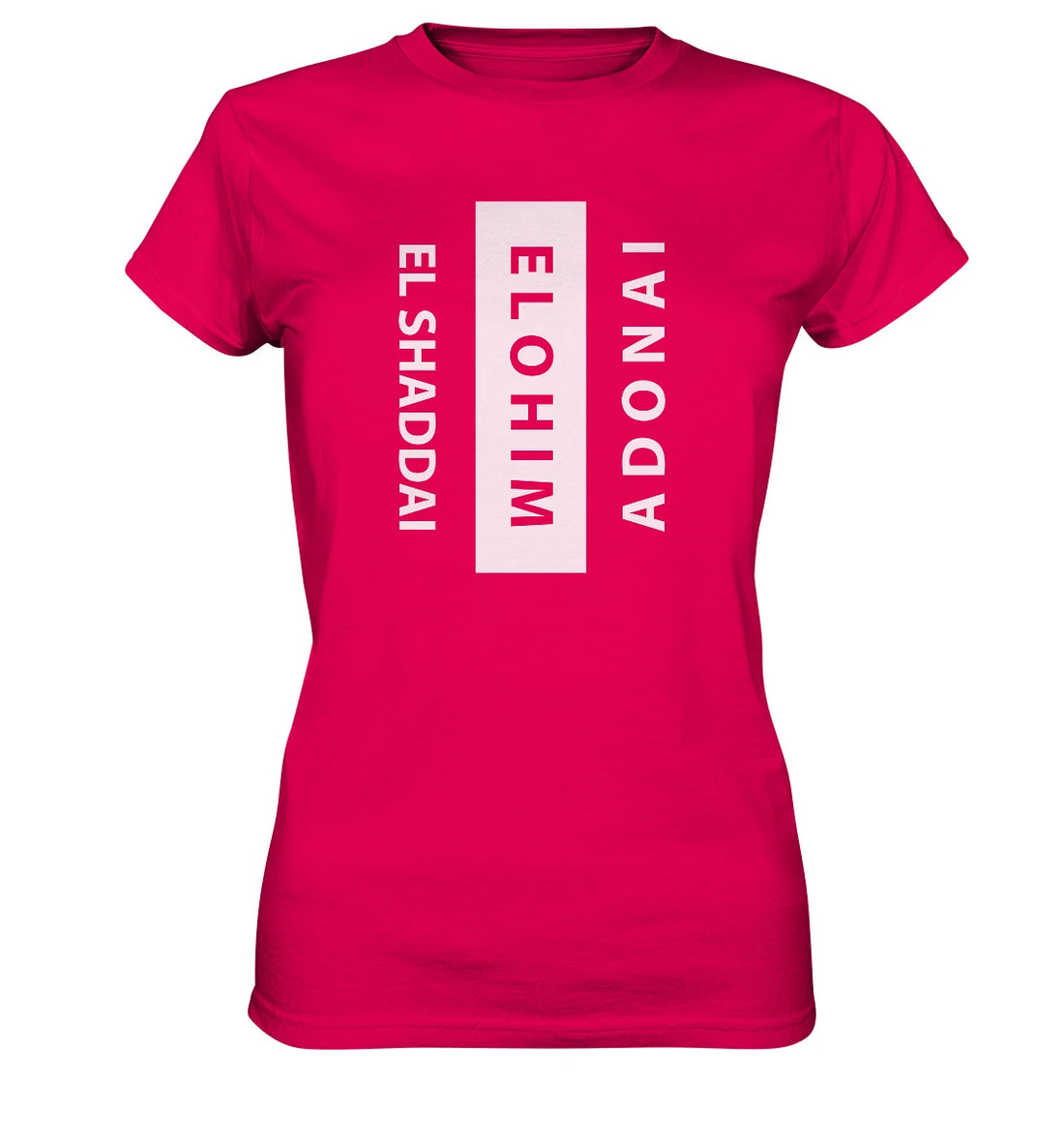 El Shaddai, Elohim, Adonai - FP - Ladies Premium Shirt