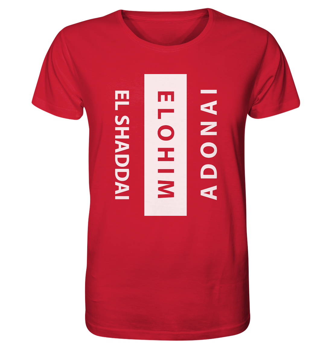 El Shaddai, Elohim, Adonai - FP - Organic Shirt