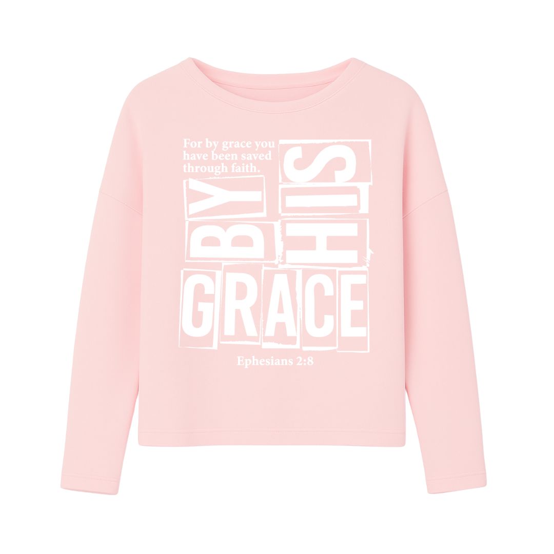 Epheser 2,8 - By His Grace | Ladies Oversize Sweatshirt
