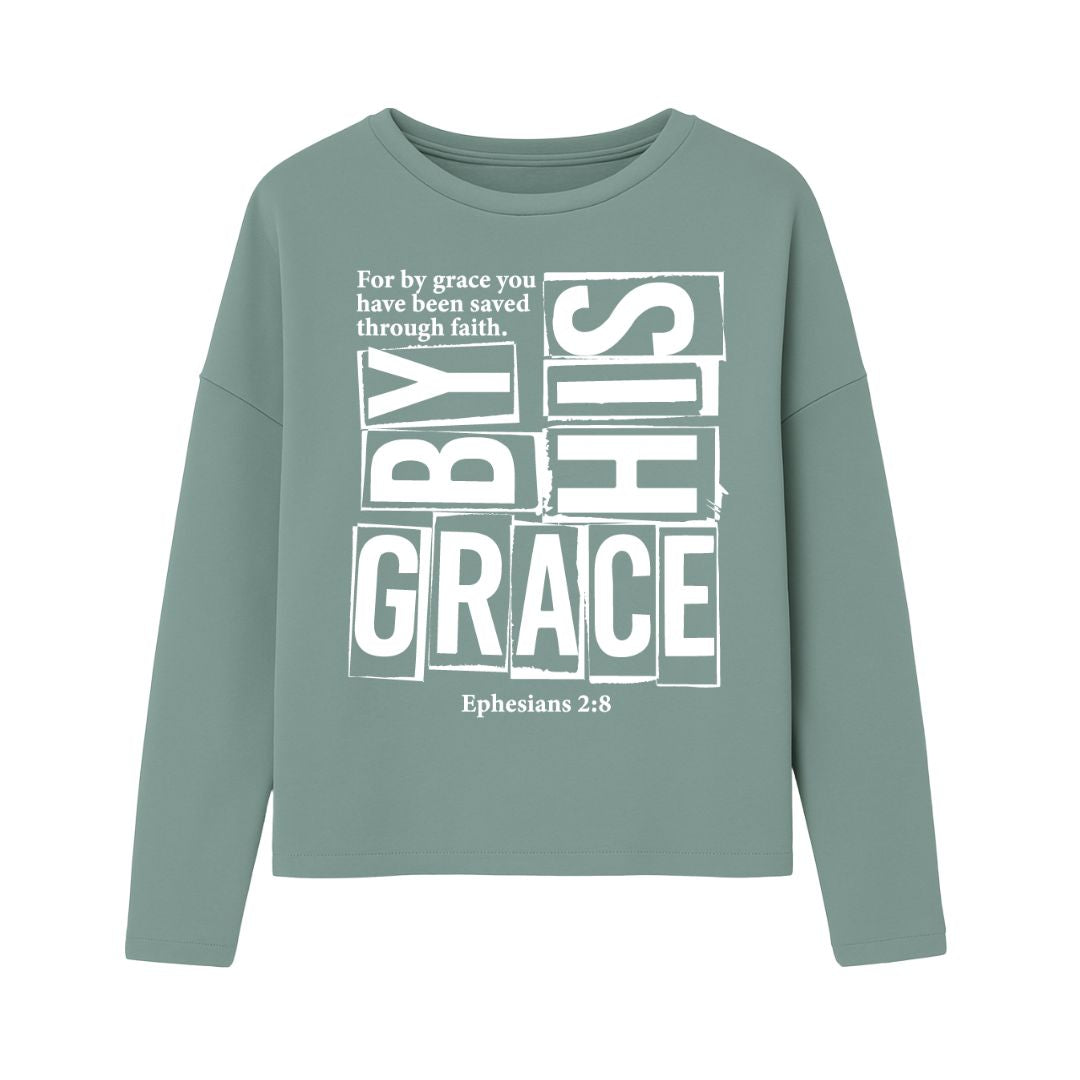 Epheser 2,8 - By His Grace | Ladies Oversize Sweatshirt