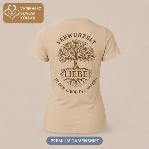 Eph 3,17-19 - Verwurzelt in der Liebe - BP - Ladies Premium Shirt