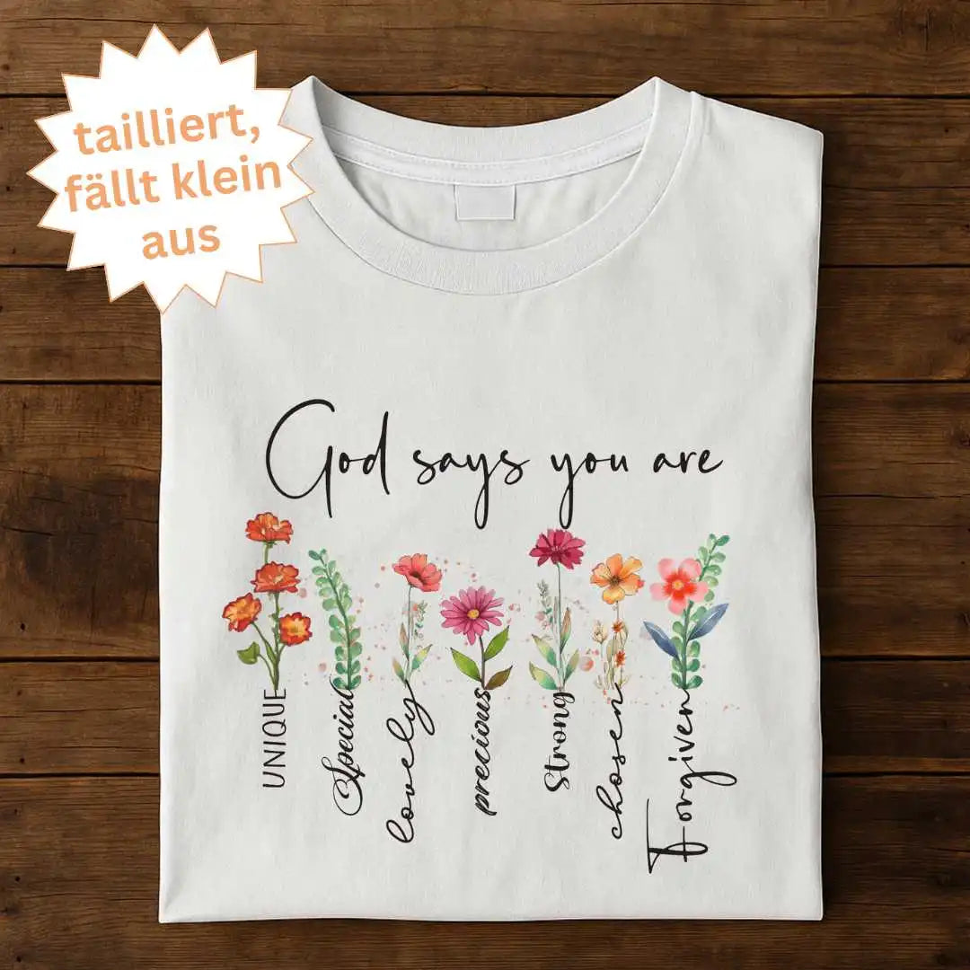 God says you are - FP - Ladies Premium Shirt