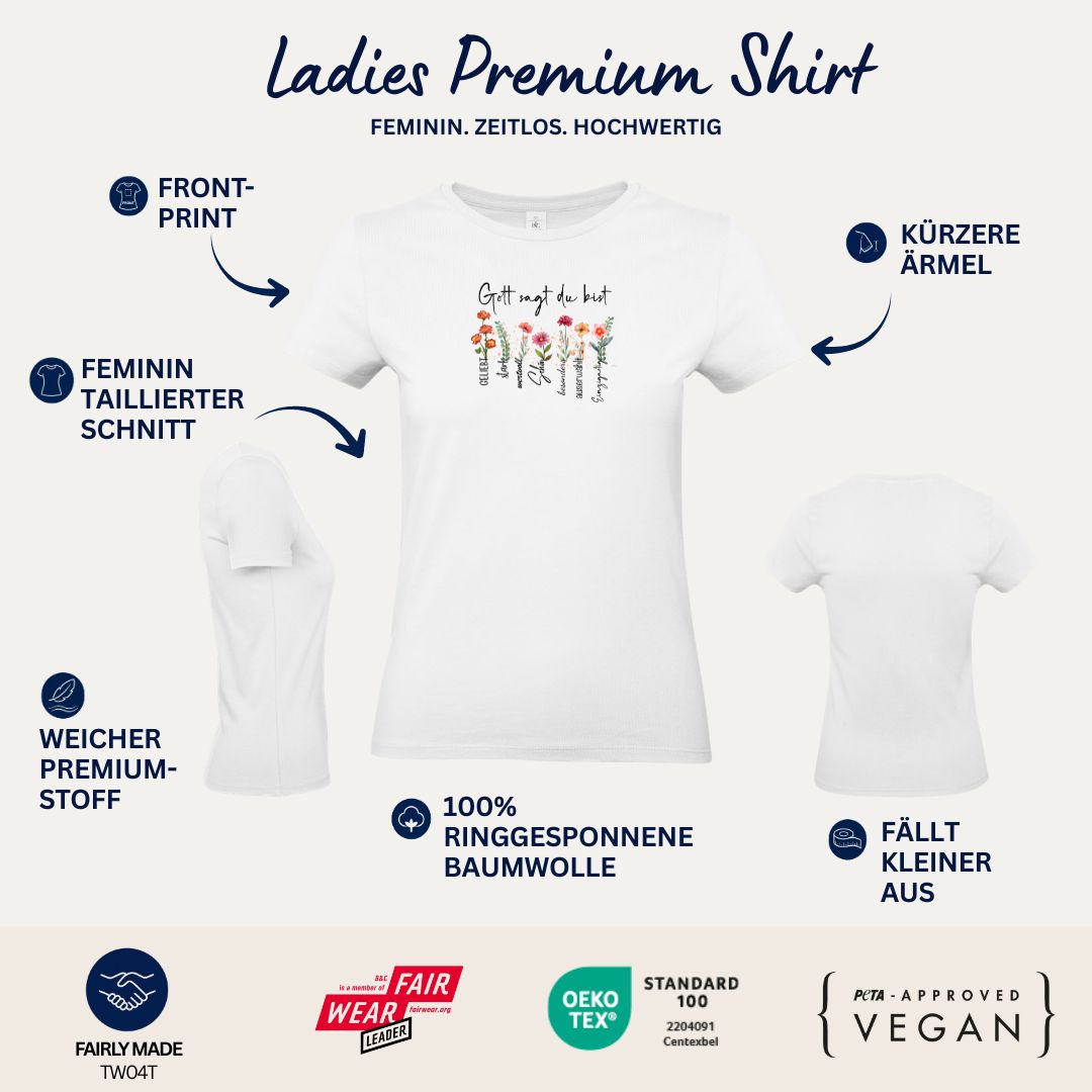 Gott sagt du bist - FP - Ladies Premium Shirt