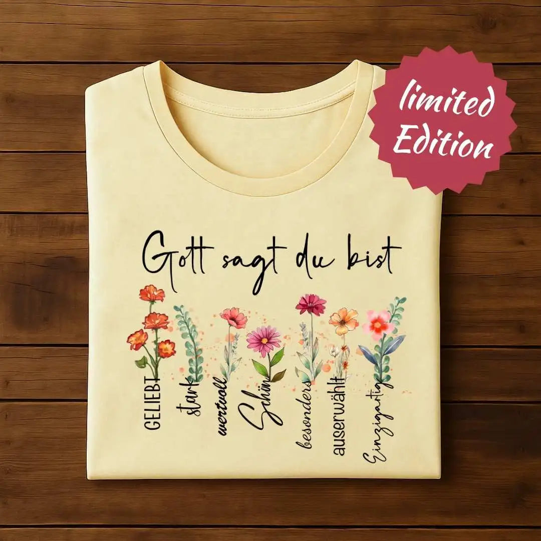 Gott sagt du bist - FP - Ladies Organic Shirt - Sonder-Edition