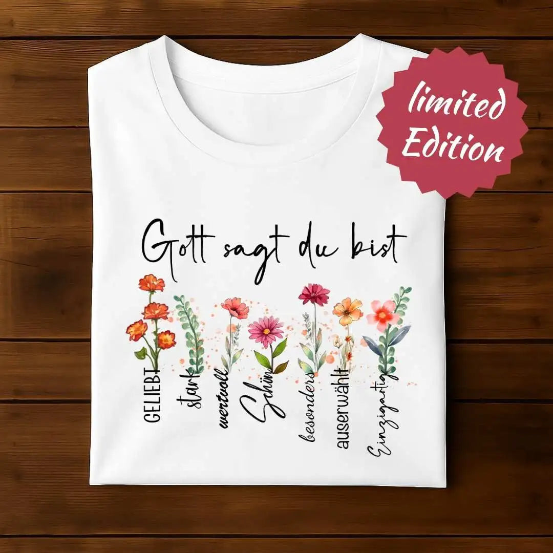 Gott sagt du bist - FP - Ladies Organic Shirt - Sonder-Edition