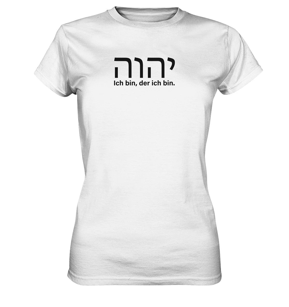 יהוה‎ - Ich bin, der ich bin. - FP - Ladies Premium Shirt
