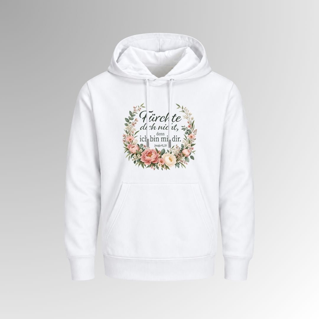 Jesaja 41,10 - Fürchte dich nicht - Floral | Bio-Superflausch-Hoodie